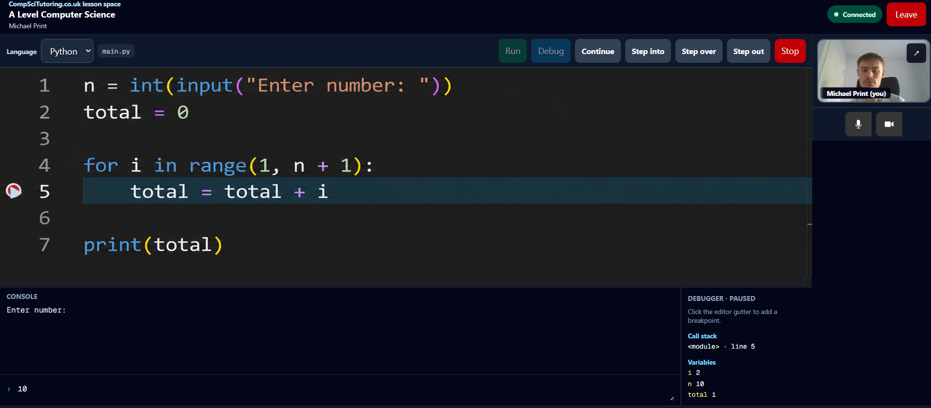 Private CompSciTutoring.co.uk lesson space showing enlarged Python code paused in the live debugger with variables and console output